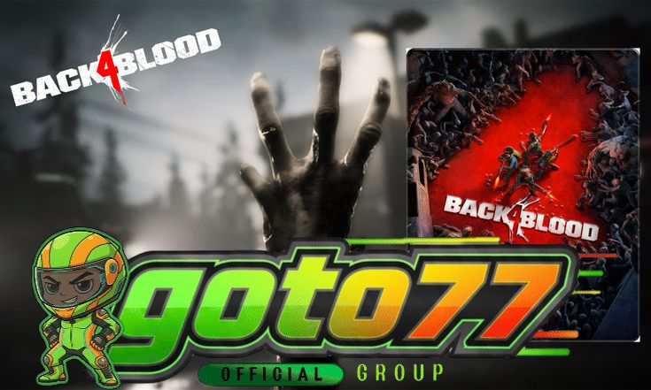 Goto77 Mengenal Keunikan Para Cleaner di Back 4 Blood